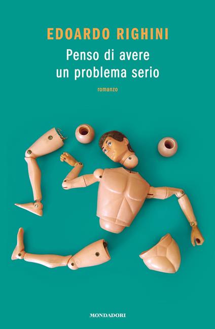 Penso di avere un problema serio - Edoardo Righini - ebook
