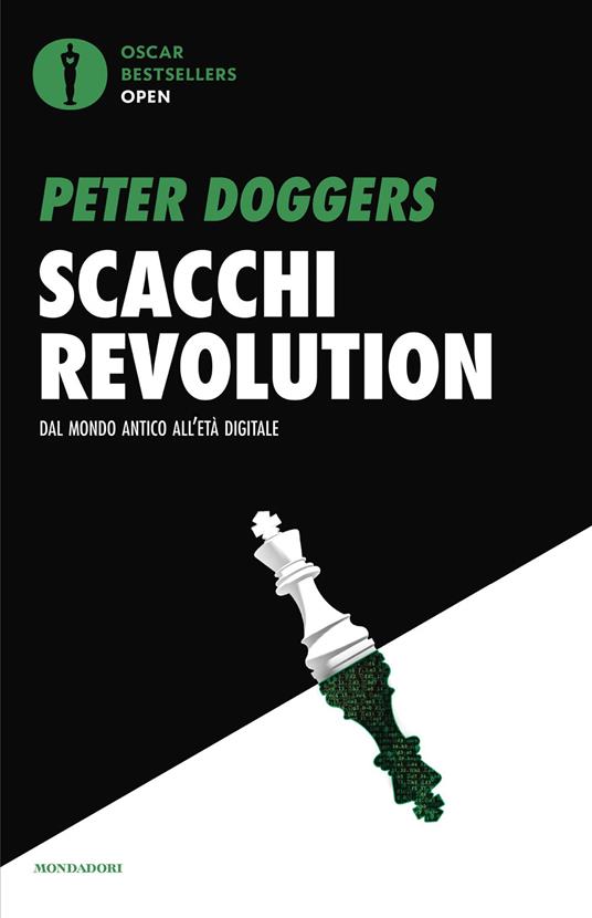 Scacchi revolution. Dal mondo antico all'età digitale - Peter Doggers,Michele Piumini - ebook