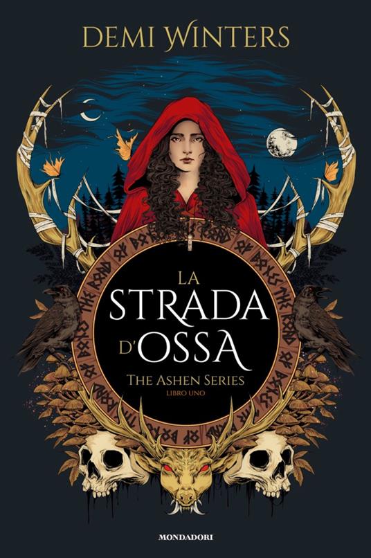 La strada d'ossa. The ashen series. Vol. 1 - Demi Winters,Barbara Ronca - ebook
