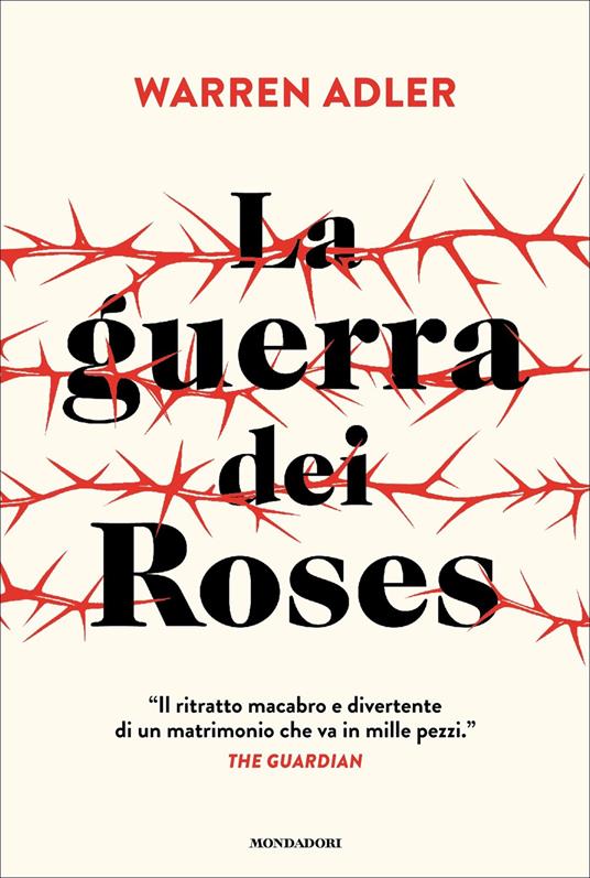 La guerra dei Roses - Warren Adler,Federica Aceto - ebook