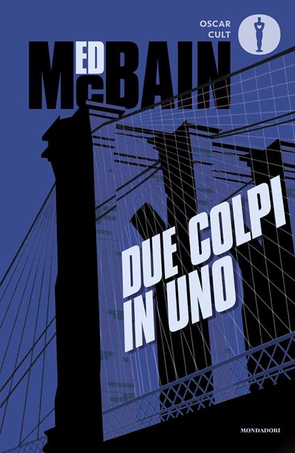 Due colpi in uno - Ed McBain,Andreina Negretti - ebook