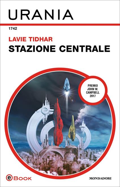 Stazione Centrale - Lavie Tidhar - ebook