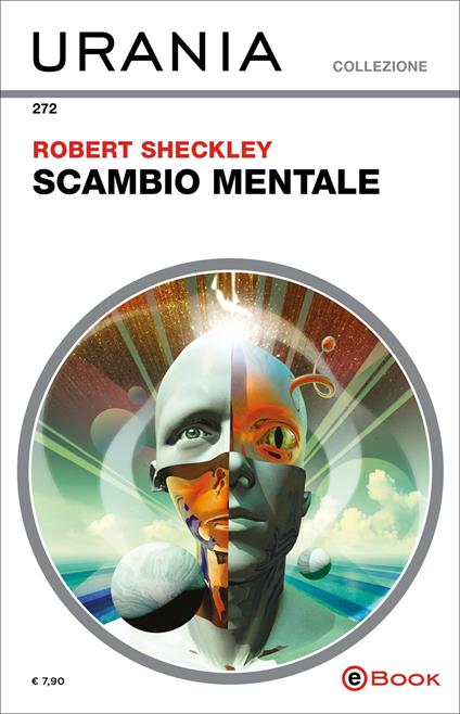Scambio mentale - Robert Sheckley - ebook