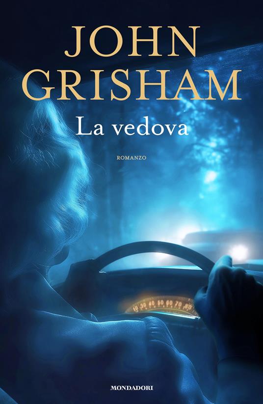 La vedova - John Grisham,Luca Fusari,Sara Prencipe - ebook