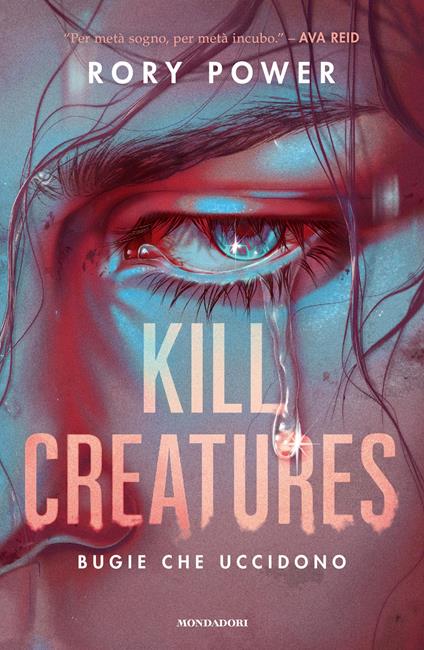 Kill Creatures. Bugie che uccidono - Rory Power,Roberta Verde - ebook