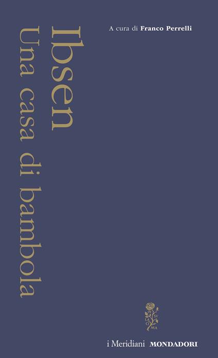 Una casa di bambola - Henrik Ibsen,Franco Perrelli - ebook