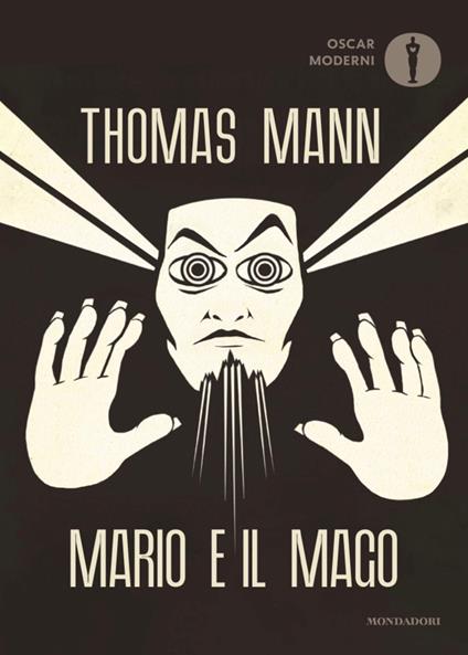 Mario e il mago - Thomas Mann,Elisabeth Galvan - ebook