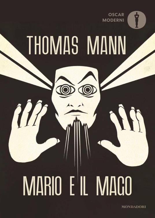 Mario e il mago - Thomas Mann,Elisabeth Galvan - ebook