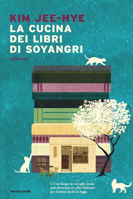 La Cucina dei Libri di Soyangri - Jee-Hye Kim,Giuliana Parziale - ebook