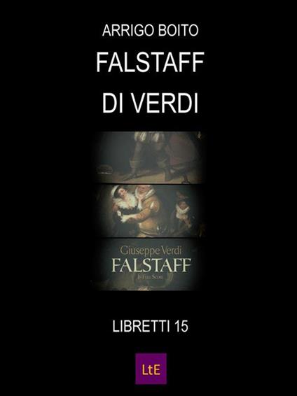 Falstaff di Verdi - Arrigo Boito - ebook