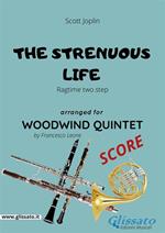 The strenuous life. Ragtime two step. Woodwind quintet score. Partitura