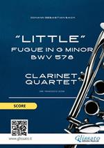 «Little» Fugue in G minor. Clarinet quartet BWV 578. Spartito