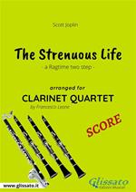 The strenuous life. A ragtime two step. Clarinet quartet score. Partitura