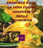 La vera cuciniera genovese facile ed economica