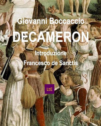 Il Decameron - Giovanni Boccaccio - ebook