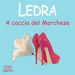 A caccia del Marchese