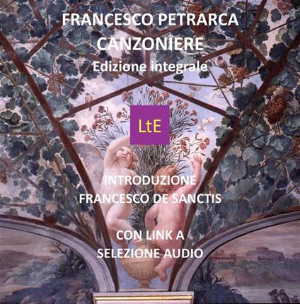 Il canzoniere. Ediz. integrale - Francesco Petrarca - ebook