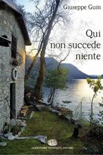 Qui non succede niente