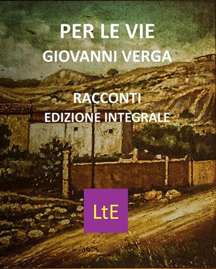 Per le vie - Giovanni Verga - ebook