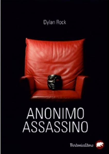 Anonimo assassino - Dylan Rock - ebook