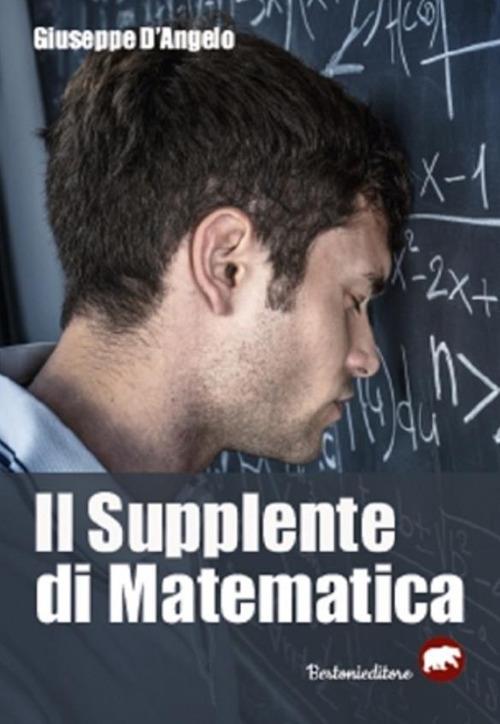 Il supplente di matematica - Giuseppe D'Angelo - ebook