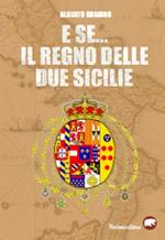 E se... il Regno delle due Sicilie