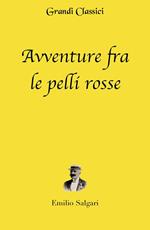 Avventure fra le pelli rosse