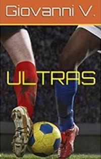 Ultras - Giovanni V. - ebook