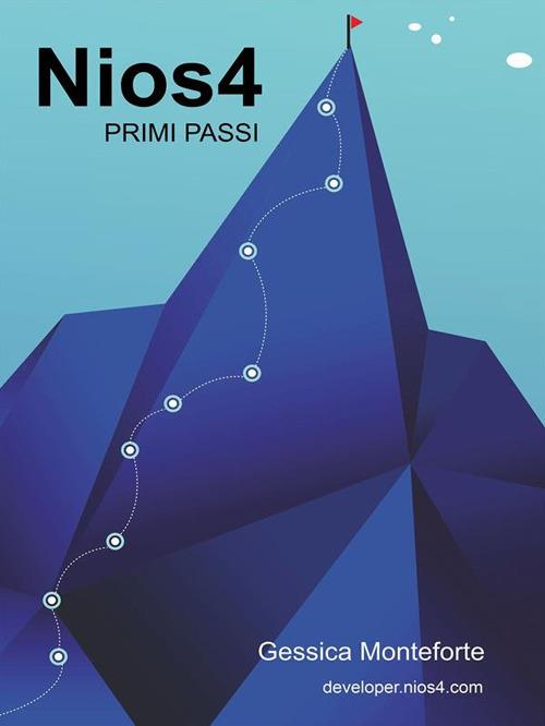 Nios4. Primi passi - Gessica Monteforte - ebook