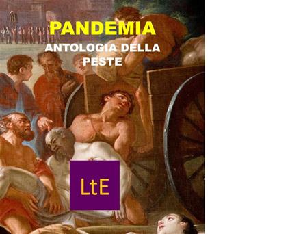 Pandemia. Antologia della peste - Nazzareno Luigi Todarello - ebook
