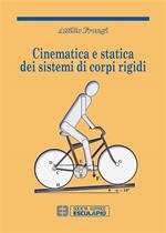 Cinematica e statica dei sistemi di corpi rigidi