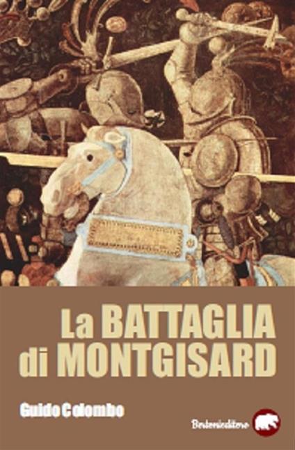La battaglia di Montgisard - Guido Colombo - ebook