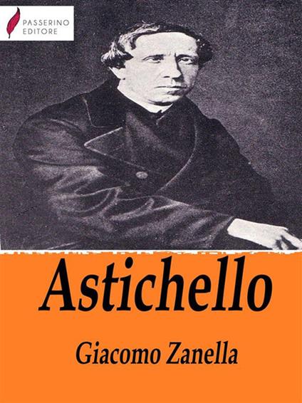 Astichello - Giacomo Zanella - ebook