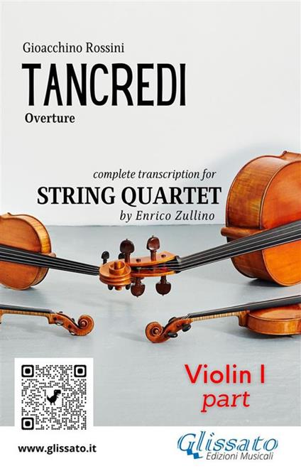 Tancredi. Overture. Transcription for string quartet. Set of parts. Parti - Gioachino Rossini - ebook