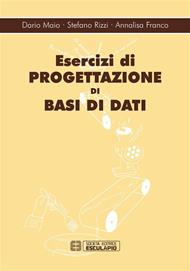 Esercizi di progettazione di basi dati