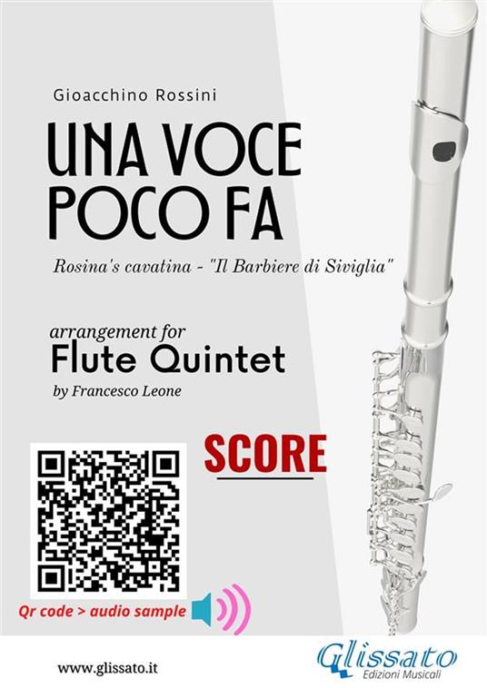 Flute Quintet score of «Una voce poco fa». Cavatina «Il Barbiere di Siviglia». Partitura - Gioacchino Rossini - ebook