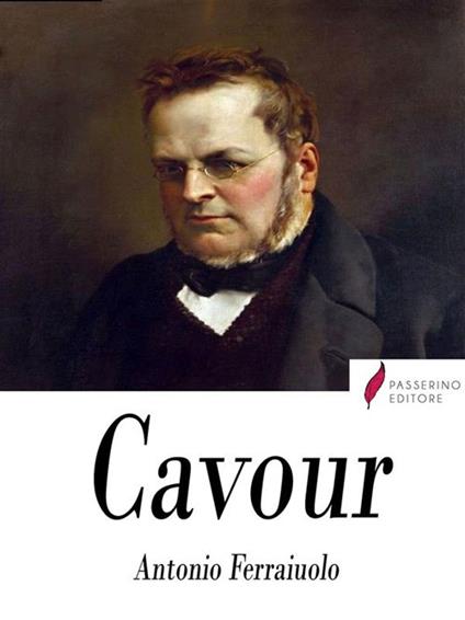 Cavour - Antonio Ferraiuolo - ebook
