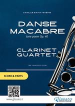 Danse macabre op. 40. Clarinet auartet. Score & parts. Partitura e parti