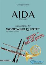 Aida (prelude). Woodwind quintet. Score & parts. Partitura e parti