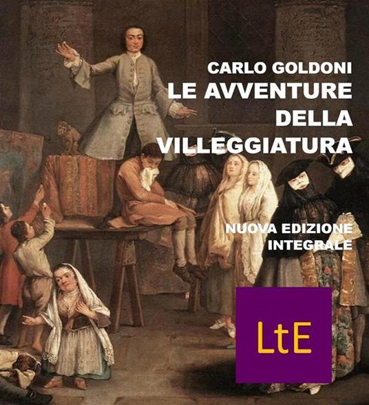 Le avventure della villeggiatura - Carlo Goldoni - ebook