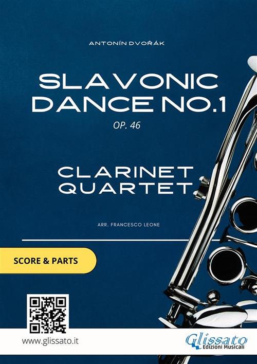 Slavonic Dance no.1 op. 46. Clarinet quartet. Score & parts. Partitura e parti - Antonin Dvorák - ebook