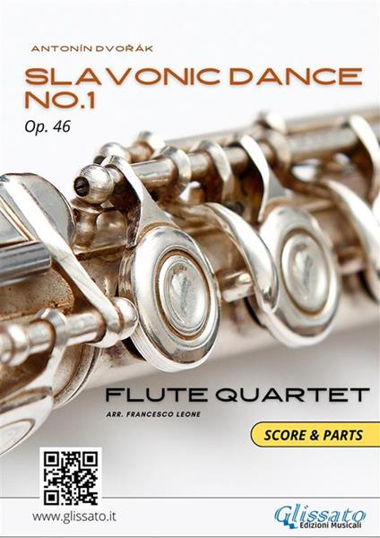 Slavonic Dance no.1 op. 46. Flute quartet. Score & parts. Partitura e parti - Antonin Dvorák - ebook