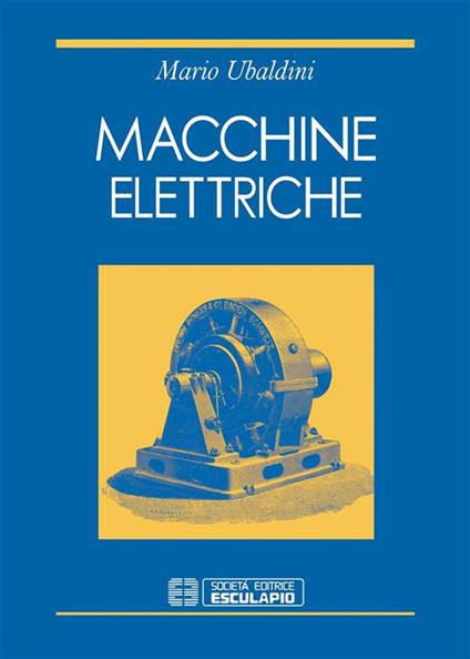 Macchine elettriche - Mario Ubaldini - ebook