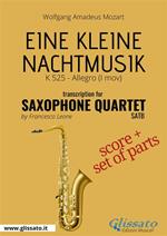 Eine kleine nachtmusik K 525 Allegro (1° mov.). Saxophone quartet. Score & parts. Partitura e parti