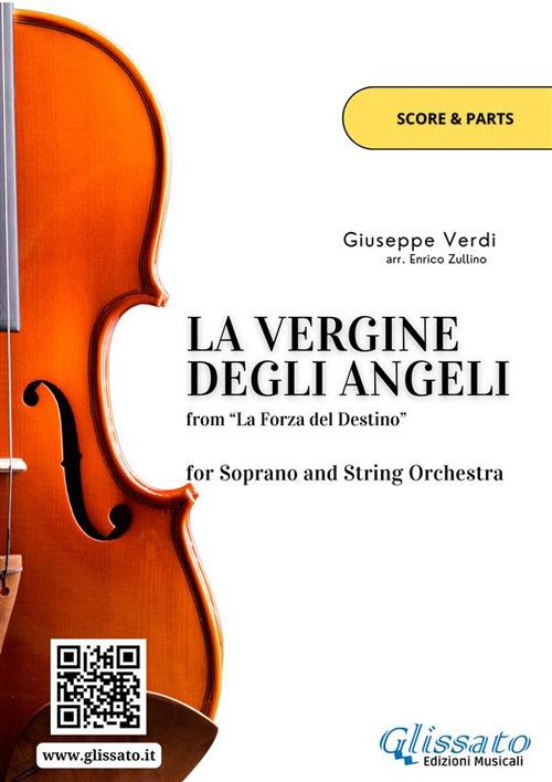 La vergine degli angeli. La forza del destino. Soprano e orchestra d'archi. Partitura e parti - Giuseppe Verdi - ebook