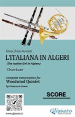 L' italiana in Algeri. Ouverture. Quintetto di fiati. Partitura