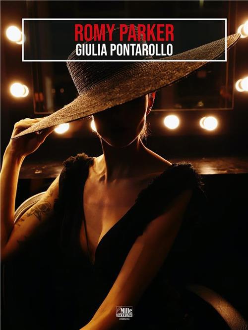 Romy Parker - Giulia Pontarollo - ebook