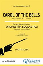 «Carol of the Bells». Spartiti per orchestra scolastica (partitura). Ukrainian Bell Carol