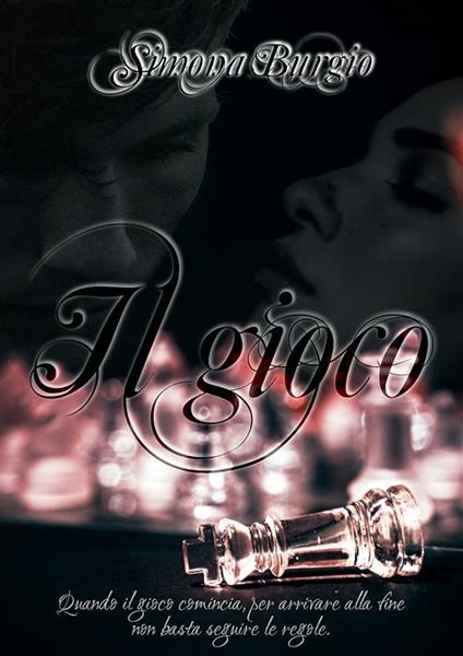 Il gioco - Simona Burgio - ebook
