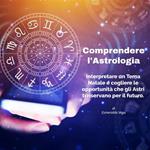 Comprendere l'Astrologia